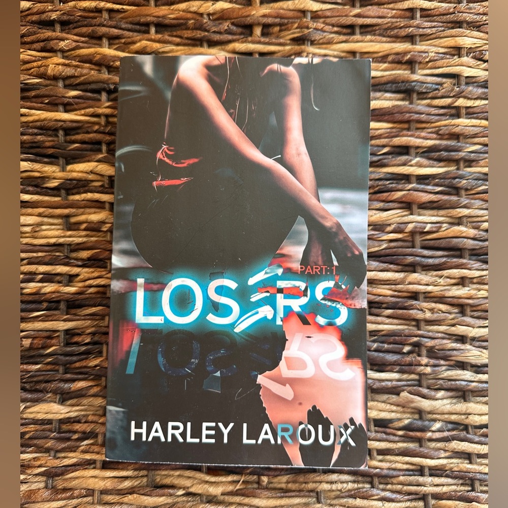 Losers by Harley Laroux